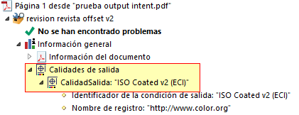 Comprobar la calidad de salida (output intent) de un PDF/X con Acrobat DC.